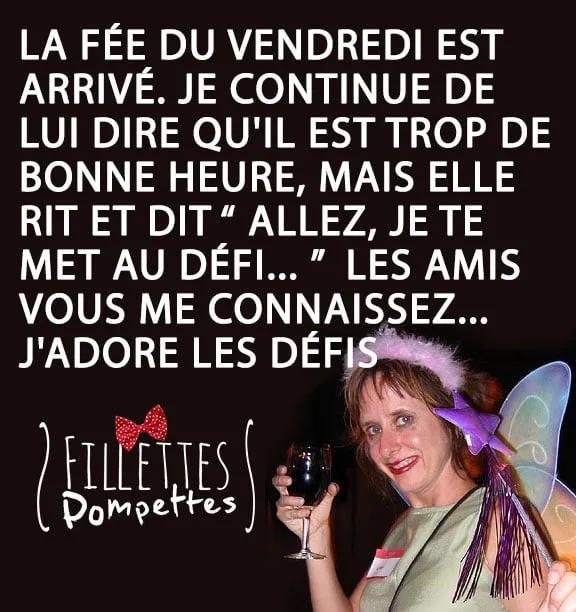 La fée du vendredi – Fillettes Pompettes