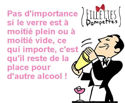 Il reste de la place dans votre verre?