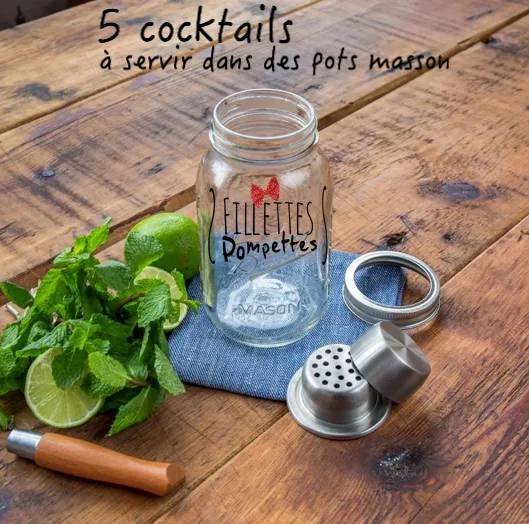 5 cocktails à servir dans des pots masson (Tellement trendy!)