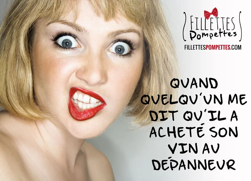 Tu as acheté ton vin où ?