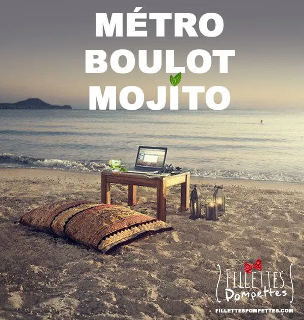 Metro, Boulot, Mojito