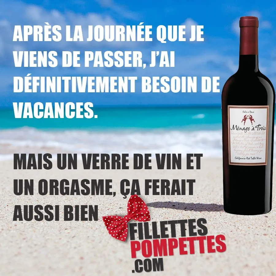 Besoin de vacances !