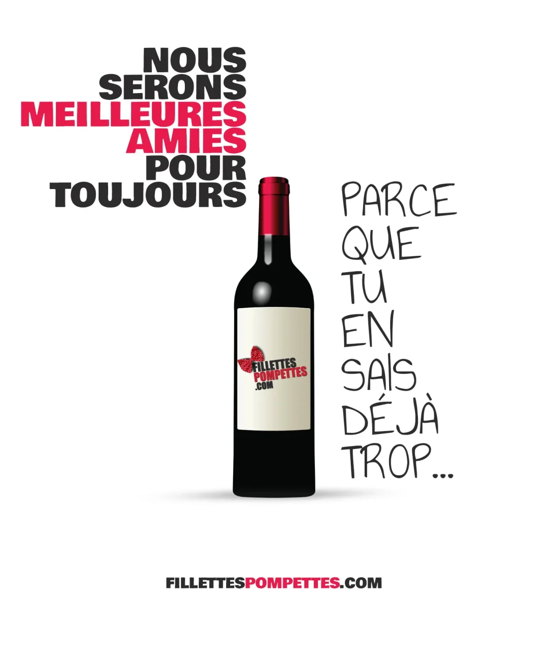 Meilleures amies à jamais… Tu en sais trop…