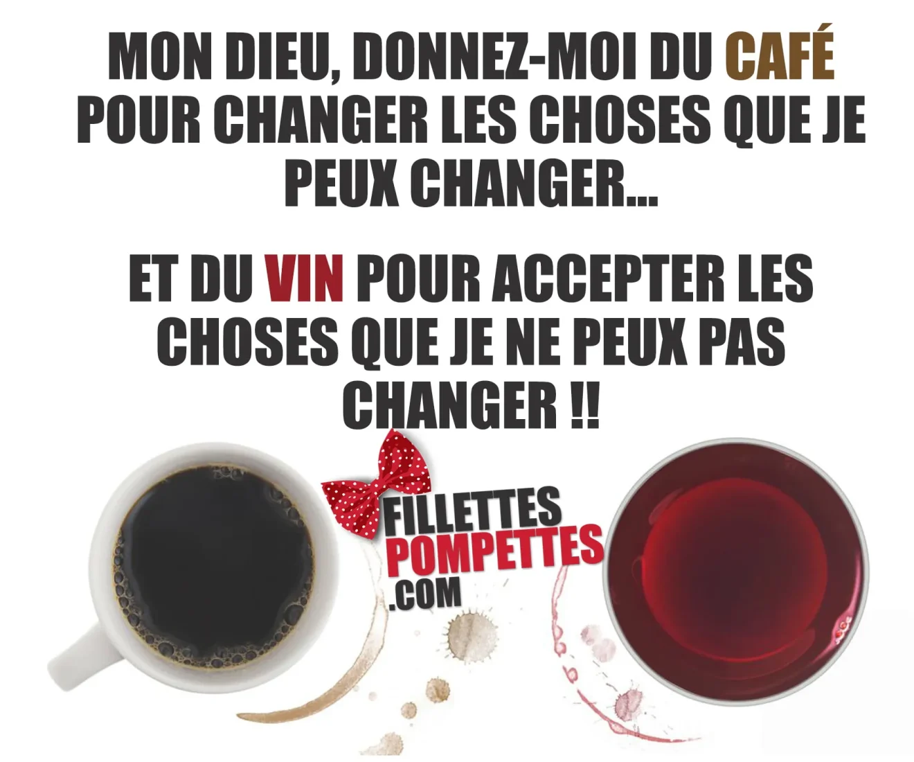 mon Dieu donnez-moi….