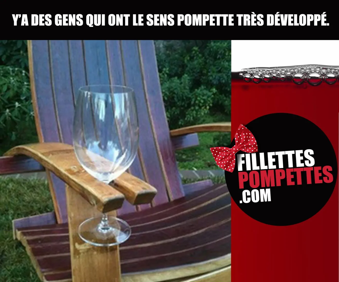 Il y a des gens qui ont le sens Pompette développé