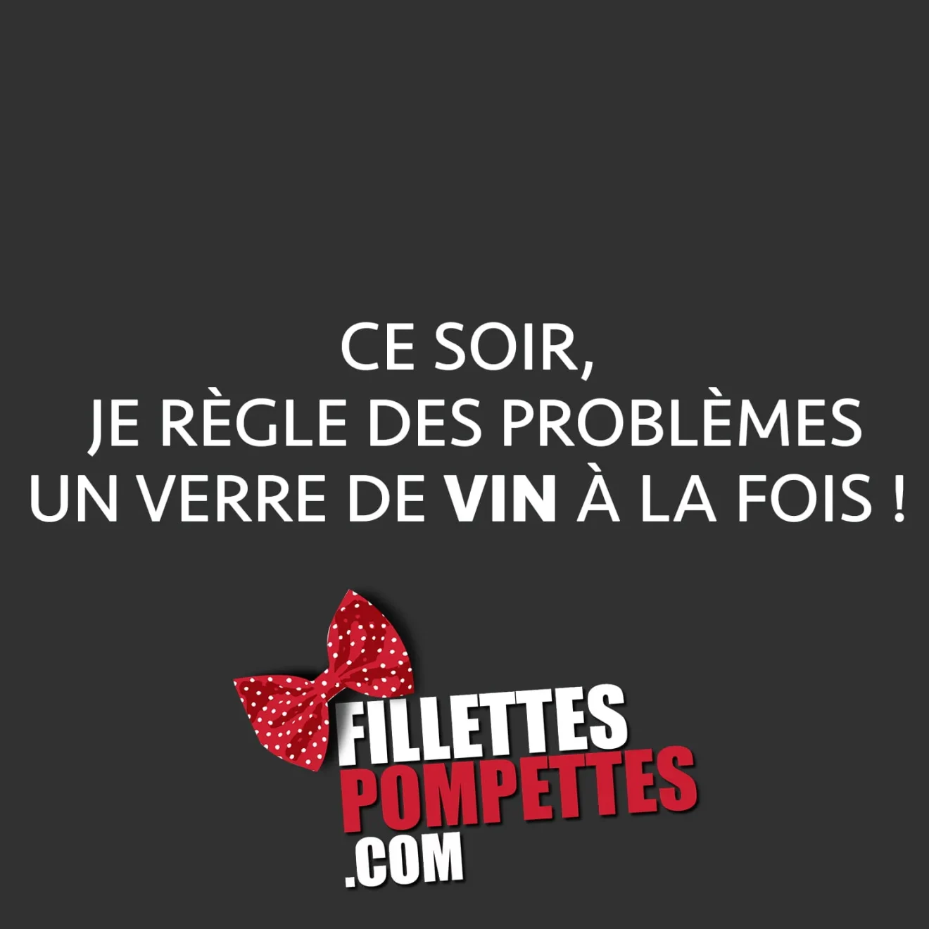 Un verre de vin à la fois.